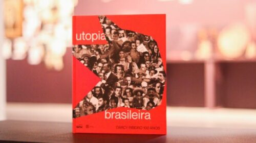 Lançamento do catálogo da exposição Utopia brasileira: Darcy Ribeiro 100 anos