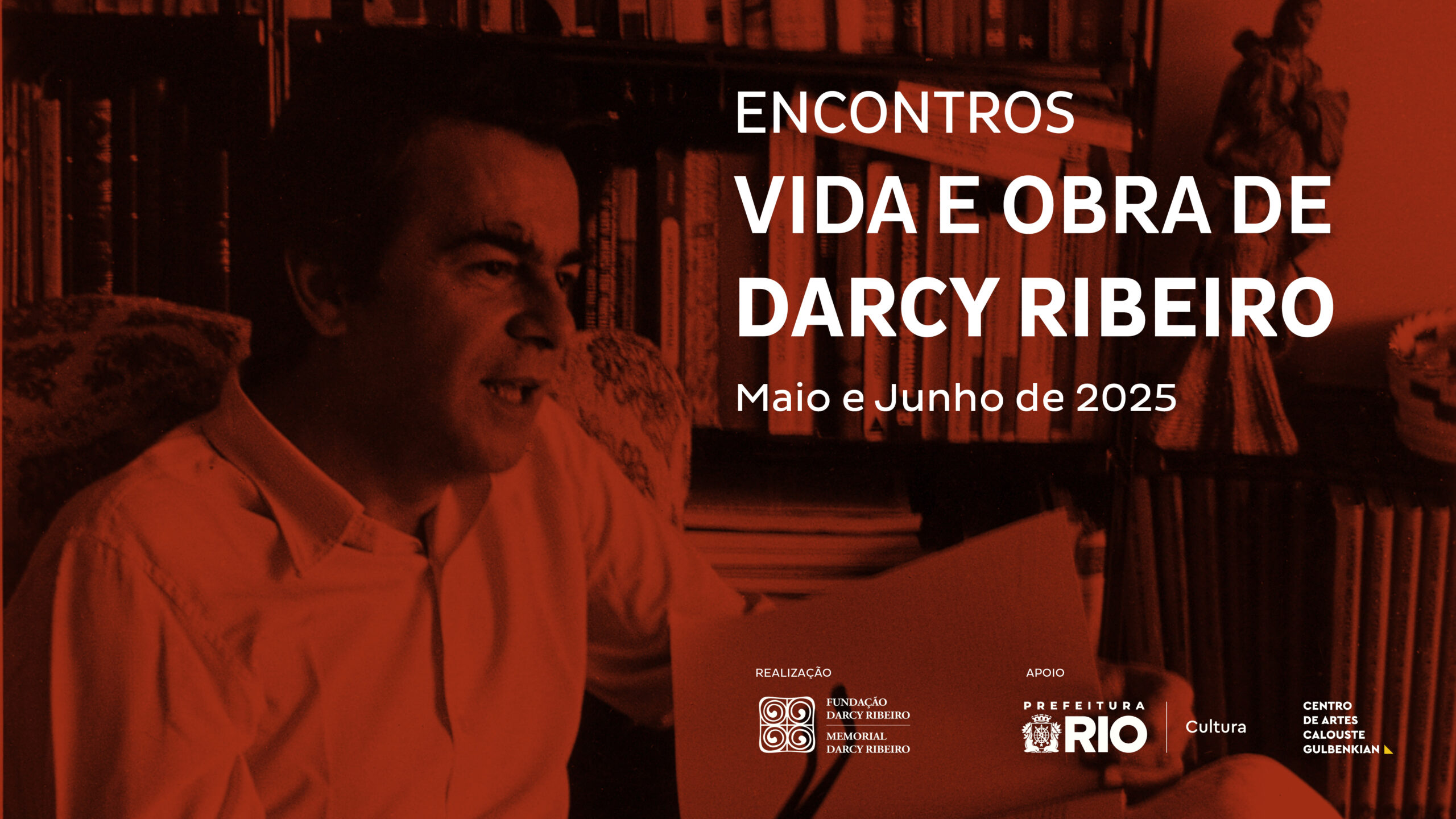 Encontros: Vida e Obra de Darcy Ribeiro