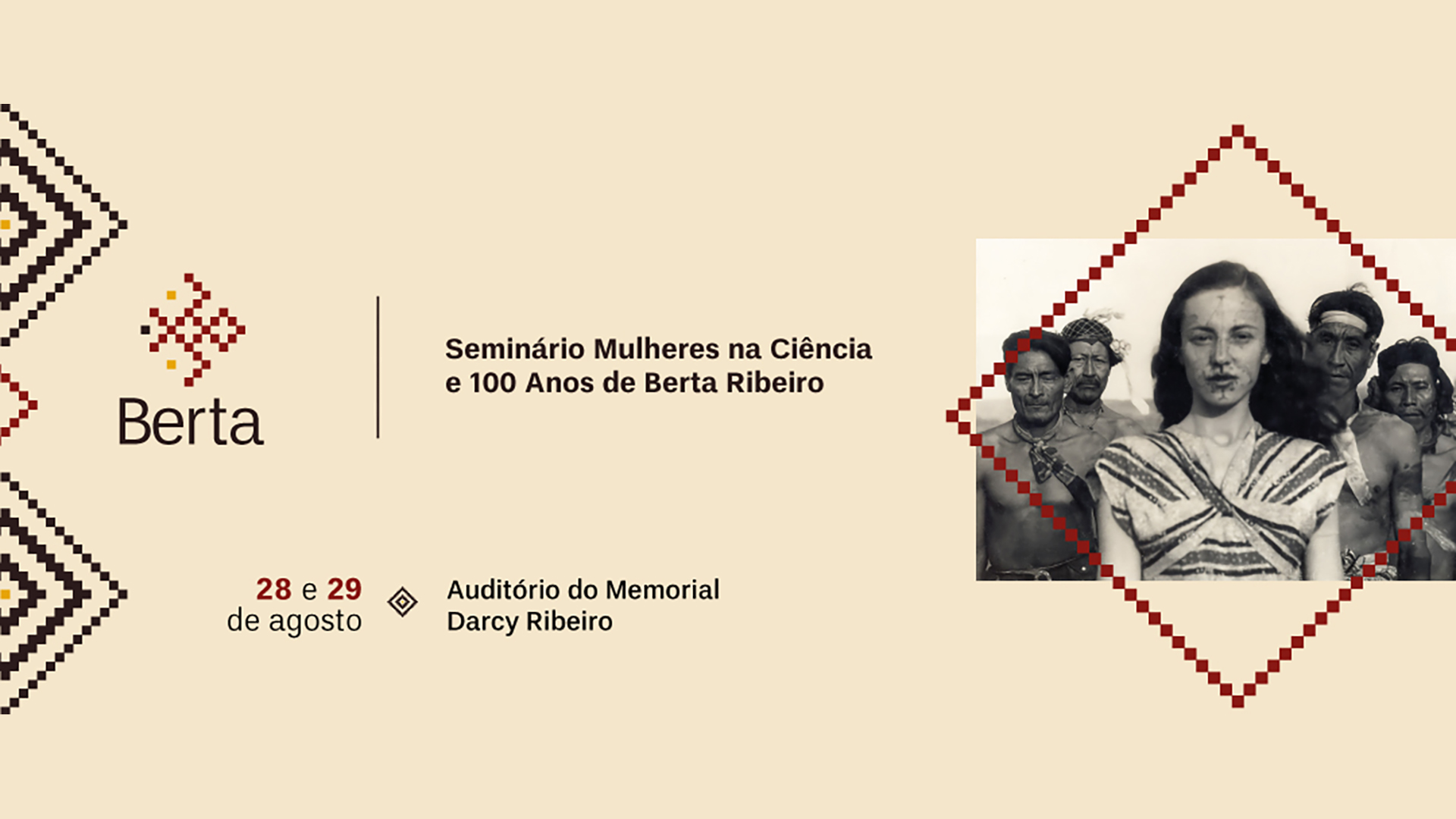 Seminário Mulheres na Ciência e 100 anos de Berta Ribeiro