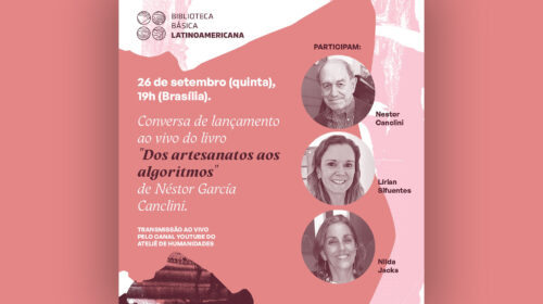 Circuito BBLA – Conversa de lançamento do livro “Dos artesanatos aos algoritmos”