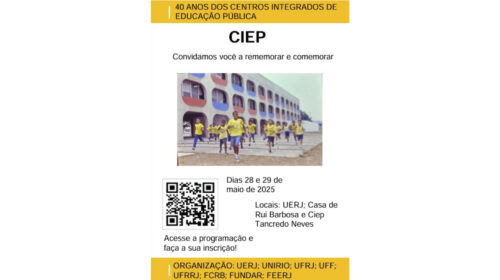 Evento comemorativo dos 40 anos de implantação dos CIEPs